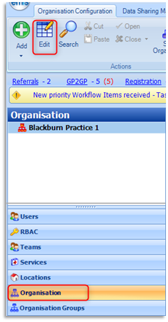 Image of Organisation configuration options available on left hand side, Organisation is selected and then Edit option on the top ribbon is selected