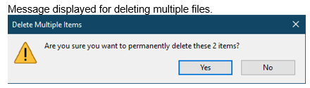 Message For Deleting Multiple Files